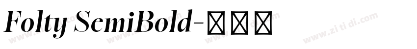 Folty SemiBold字体转换 Folty SemiBold字体转换